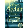 thumbnail image 1 of First Among Equals Jeffrey Archer (Paperback), 1 of 1