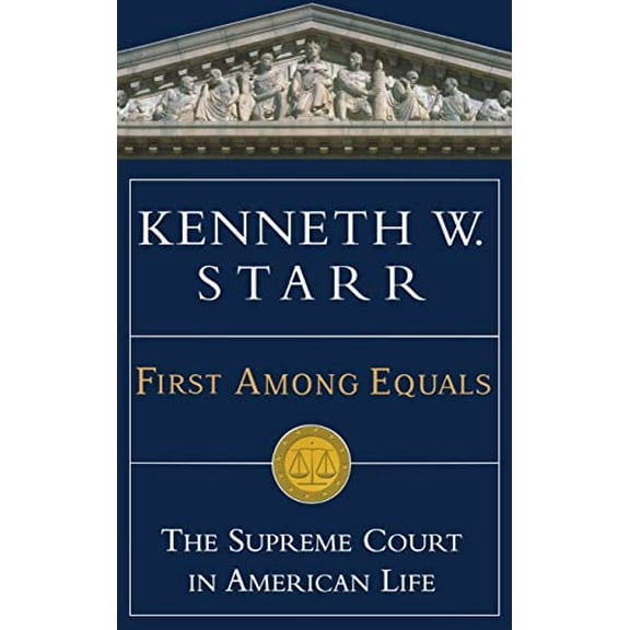 Pre-Owned First Among Equals: The Supreme Court in American Life (Hardcover) 0446527564 9780446527569