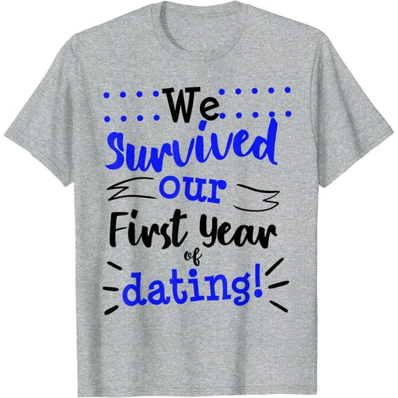 First Anniversary Dating Boyfriend Girlfriend 1st One Year T-Shirt
