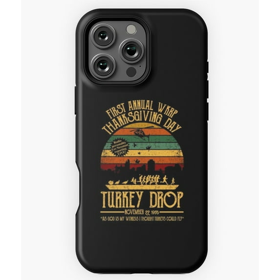 First Annual WKRP Thanksgiving Day Phone Case for iPhone 16 15 14 13 12 11 Pro Max - Trendy Everyday Phone M97