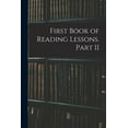 thumbnail image 1 of First Book of Reading Lessons. Part II (Paperback), 1 of 1