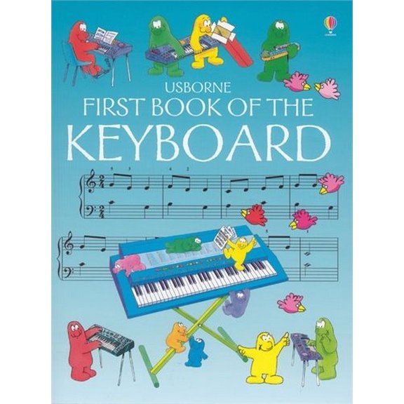 Pre-Owned First Book of the Keyboard (Paperback) 0746009623 9780746009628