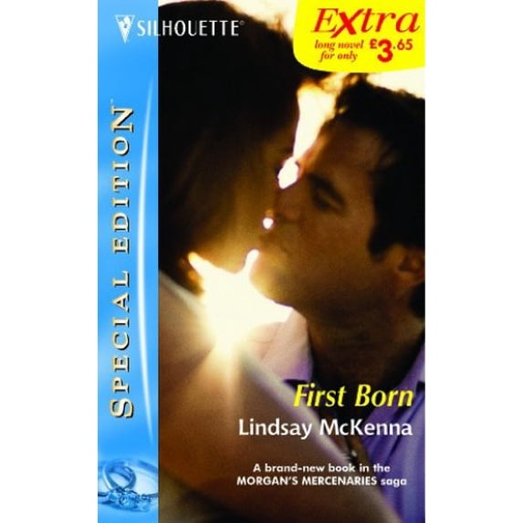 Pre-Owned First Born (Morgan's Mercenaries) (Unknown) 0373218788 9780373218783