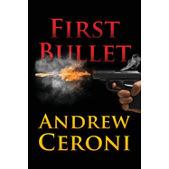 Pre-Owned First Bullet (Paperback) 1977261809 9781977261809