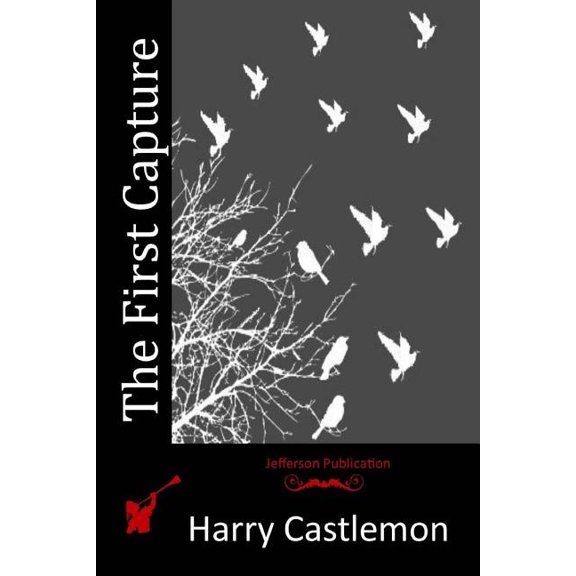 The First Capture (Paperback)
