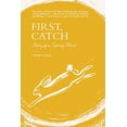 thumbnail image 1 of Pre-Owned First, Catch: Study of a Spring Meal Paperback, 1 of 1