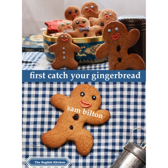 Pre-Owned First Catch Your Gingerbread (Paperback 9781909248694) by Sam Bilton