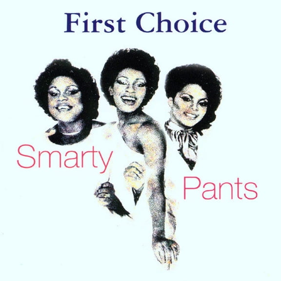 First Choice - Smarty Pants (CD) (Mint (M))