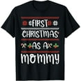 thumbnail image 1 of First Christmas As A Mommy Cute Xmas 1St Winter Mom Mother T-Shirt, 1 of 3