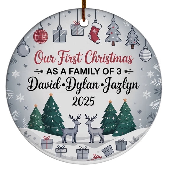 Our First Christmas As A Family of Three Ornament 2025, Deer 3 Gift for Dad Mom Baby, 1st Christmas Gift, Custom Name Text Names Our First Christmas as a Family of 3 Ornament