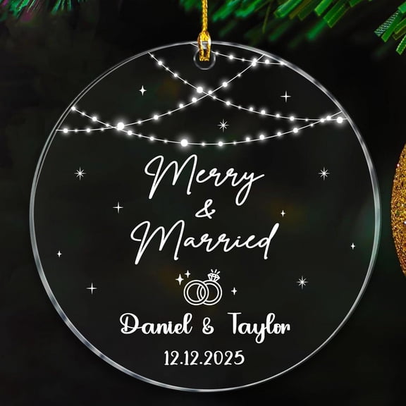 Our First Christmas Married Ornaments 2025, Merry & Married Xmas Keepsake Ornament Gift for Marriage Wedding, Wedding Rings Ornament,Date/Names Mr & Mrs Together Xmas Ornaments
