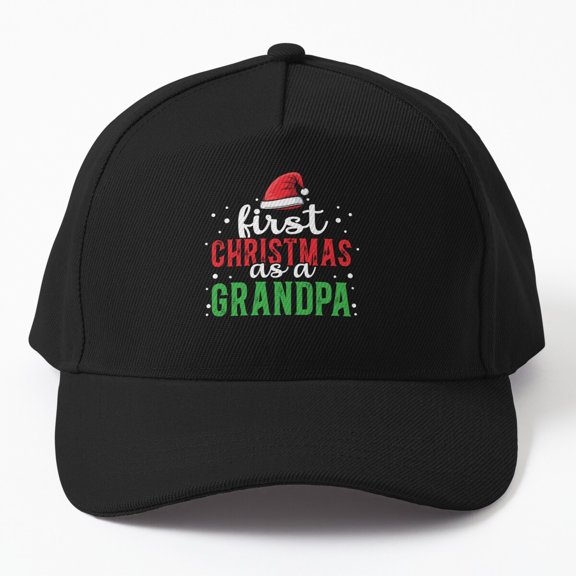 First Christmas as Grandpa Baseball Hat, Holiday Grandfather Saying Cap, Everyday Dad Style
