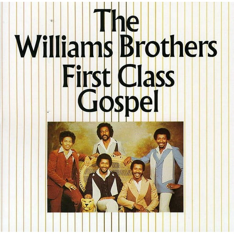 The Williams Brothers: First Class Gospel: CD The Williams Brothers: First Class Gospel: CD