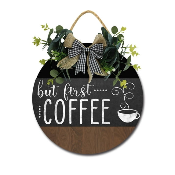 But First Coffee Front Door Sign Funny Wreaths Hanging Wooden Plaque Decoration Round Rustic Wood Farmhouse Porch Decor for Home Front Door Decor, 12 x 12 Inch