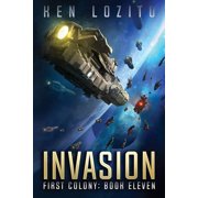 First Colony Invasion, Book 11, Paperback