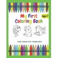thumbnail image 1 of My First Coloring Book For Creative Toddlers Ages 1+: Funny Children's Book with Numbers, Letters, and Animals - Simple , (Paperback), 1 of 1