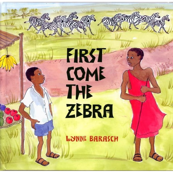 Pre-Owned First Come the Zebra (Hardcover) 1600603653 9781600603655