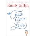 thumbnail image 1 of Pre-Owned First Comes Love (Hardcover) 034554692X 9780345546920, 1 of 1
