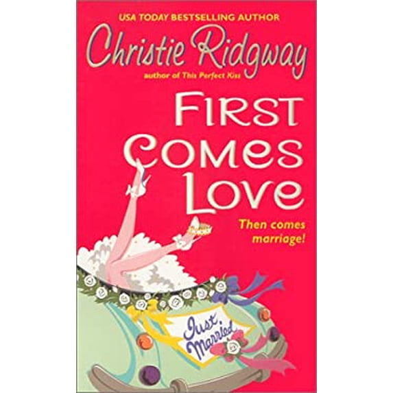 Pre-Owned First Comes Love (Mass Market Paperback) 0380818957 9780380818952