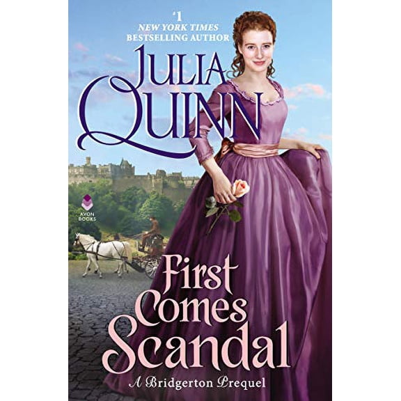 Pre-Owned First Comes Scandal: A Bridgerton Prequel (Hardcover) 0062975064 9780062975065