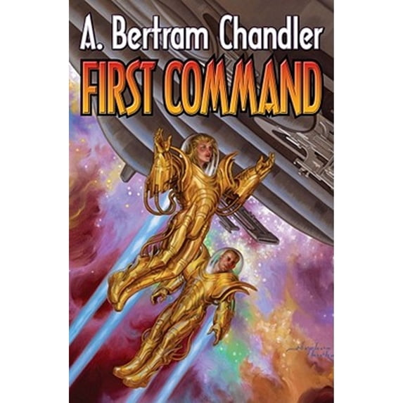 Pre-Owned First Command (Captain John Grimes: Far Traveller Courier), 9781439134573, 143913457X, Paperback,