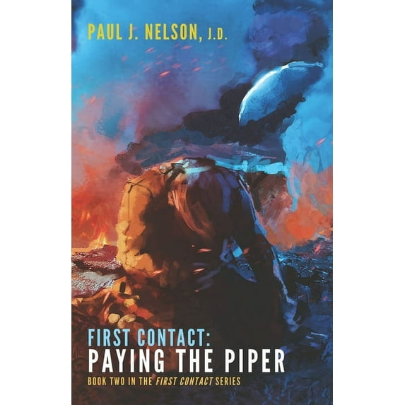 First Contact: First Contact: Paying the Piper (Paperback)