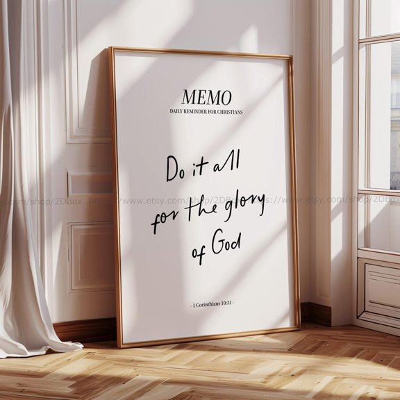 First Corinthians 10 31 All For His Glory Christian Wall Art, Unframed Paper Poster 8x10in