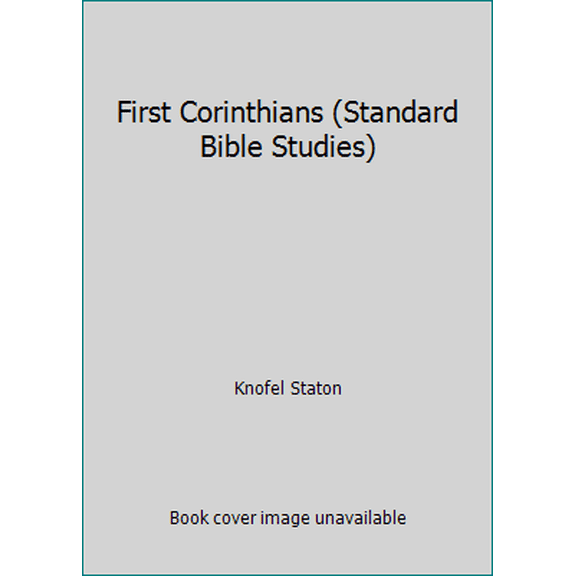 Pre-Owned First Corinthians (Standard Bible Studies) (Paperback) 0874031672 9780874031676