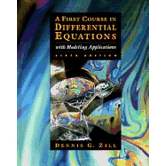 Pre-Owned First Course in Differential Equations with Modeling Applications (Hardcover) 0534955746 9780534955748