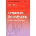thumbnail image 1 of First Course in "In Silico Medicine" Computational Electrophysiology: Dynamical Systems and Bifurcations, Book 2, (Paperback), 1 of 1