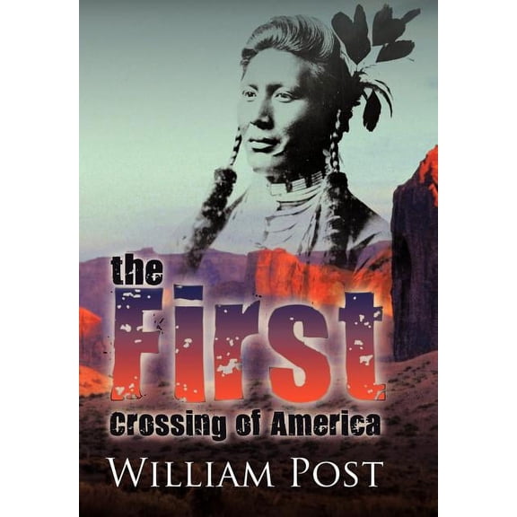 First Crossing of America