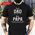 First Dad Now Papa Shirt with Kids names, Personalized Grandpa t shirt