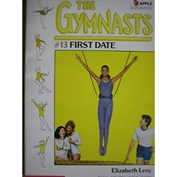Pre-Owned First Date (Gymnasts) (Paperback) 059042825X 9780590428255