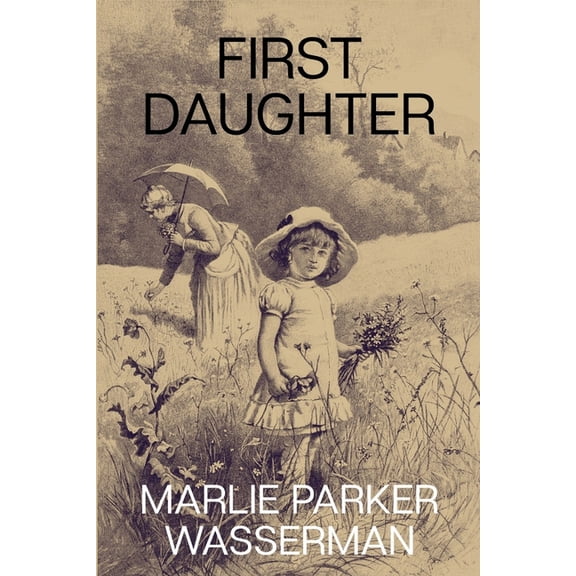 First Daughter, (Paperback)