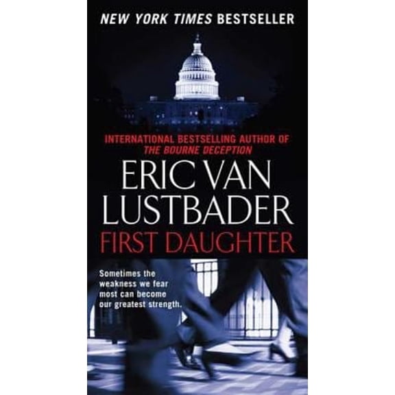 Pre-Owned First Daughter: A McClure/Carson Novel (Mass Market Paperback) 0765361426 9780765361424
