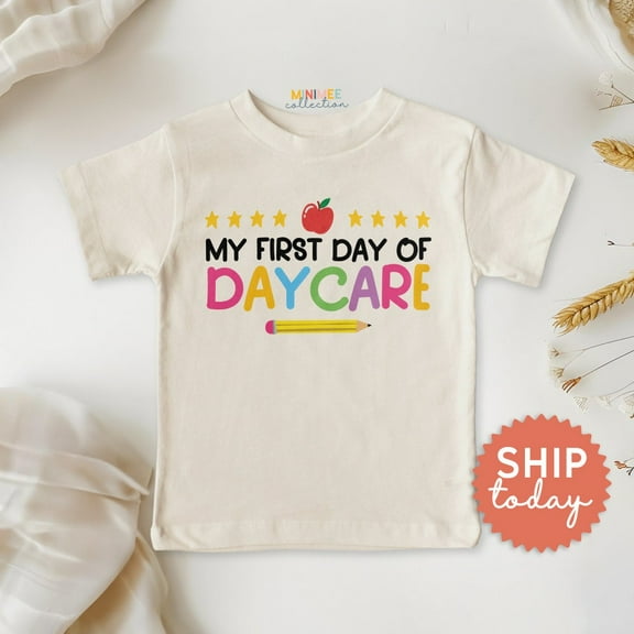 My First Day Of Daycare Toddler Shirt, First Day Of School Tee, Toddler School Tshirt, Cute Kids School Outfit TODDLER SHORT SLEEVE TEE BELLA CANVAS 3001T