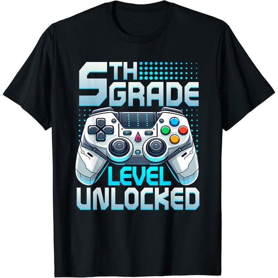 First Day Of 5Th Grade Level Unlocked Back To School Gamer T-Shirt Size S-5XL