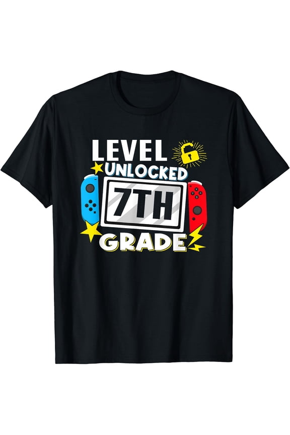 First Day Of 7Th Grade Level Unlocked Game Back To School T-Shirt, Unisex T-Shirt