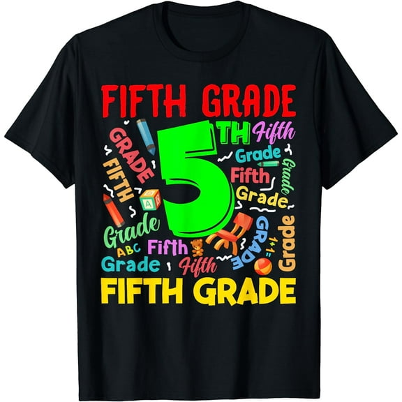 First Day Of Fifth 5th Grade Back To School Teacher Student T-Shirt