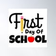 thumbnail image 1 of First Day Of School Poster Wall Art, Modern Wall Decor For Living Room Bedroom, 8x12 UNFRAMED, 1 of 3