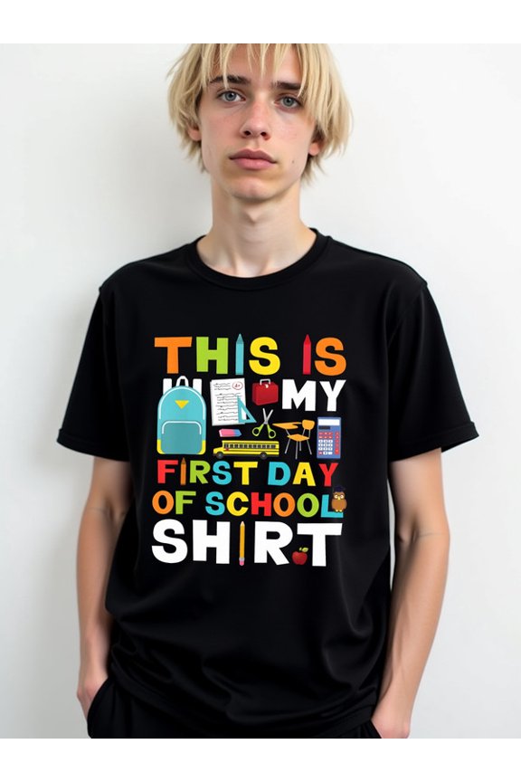 First Day School Shirt men's round neck T-shirt black 2026 summer Everyday and weekend wear Original Unisex Shirt Graphic Tee tshirts