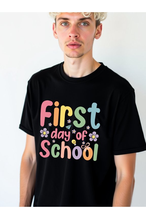 First Day of School Tee mens t shirts black graphic elegantly Unique designs, summer prints Daytime and weekend wear Funny Unisex Shirt Cotton tshirts