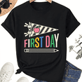 thumbnail image 1 of First Day Teacher Graphic T-Shirt, 100% Cotton Unisex Crew Neck Short Sleeve, 1 of 7
