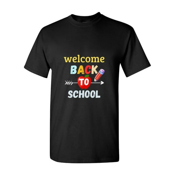 First Day Welcome Back To School For Teacher Student And Kids Unisex T-Shirt, up to size 5XL