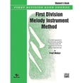 thumbnail image 1 of Pre-Owned First Division Melody Instrument Method: Student's Book (Paperback) 0769219519 9780769219516, 1 of 1