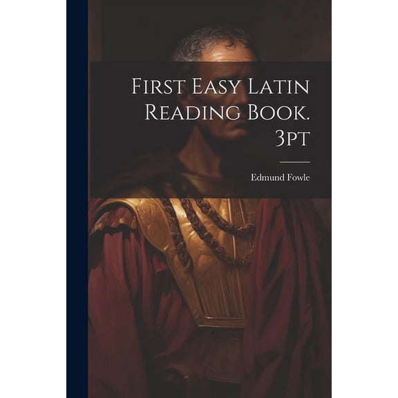 First Easy Latin Reading Book. 3pt