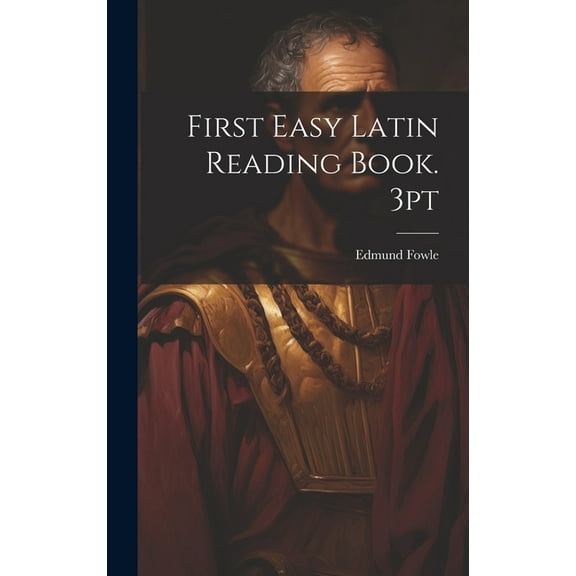 First Easy Latin Reading Book. 3pt (Hardcover)