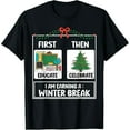 thumbnail image 1 of First Educate Then Celebrate Christmas Teacher Winter Break T-Shirt, 1 of 7