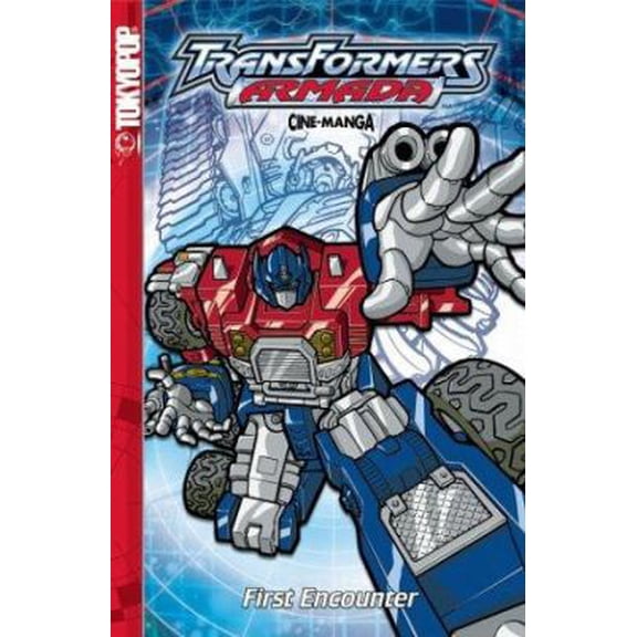 Pre-Owned First Encounter (Transformers: Armada, Book 1) (Paperback) 159182673X 9781591826736