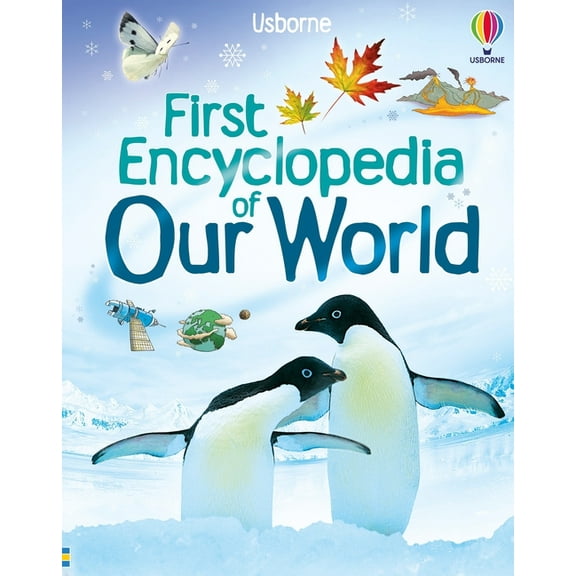 First Encyclopedias First Encyclopedia of Our World, (Hardcover)